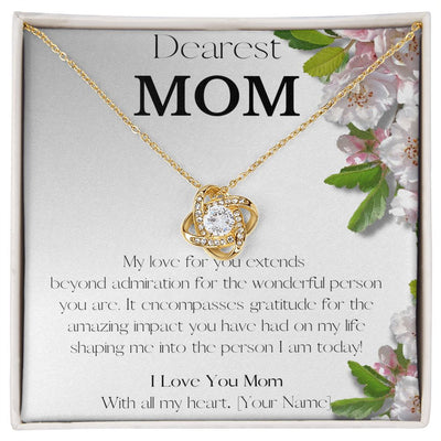 To My Dearest Mom, Love Knot Necklace